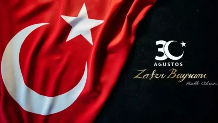 30 Ağustos Zafer Bayramı